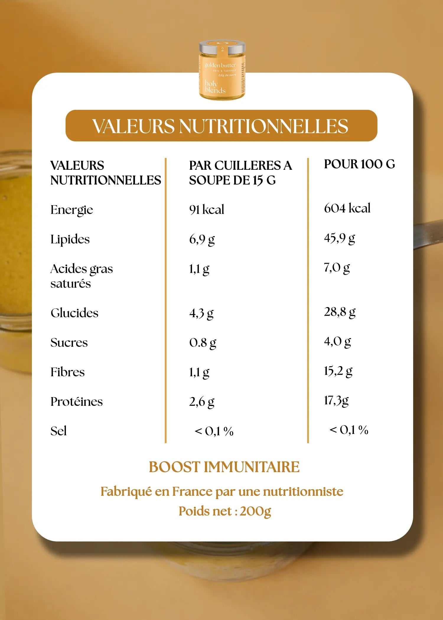 Valeurs nutritionnelles pâte à tartiner golden butter Holy Blends protéines lipides glucides