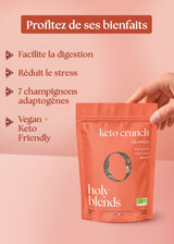 Bienfaits granola keto crunch Holy Blends sans sucre raffiné et énergie stable